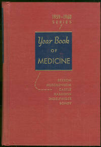 YEAR BOOK OF MEDICINE 1959-1960 SERIES