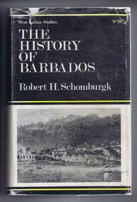 image of The History of Barbados containing a Geographical and Statistical Description of the Island: a Sketch of the Historical Events Since the Settlement, and an Account of its Geology and Natural Productions