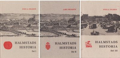 Halmstads historia. Del I. Den danska tiden. Del…