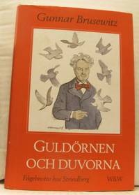 Guldörnen och duvorna. Fågelmotiv hos Strindberg.