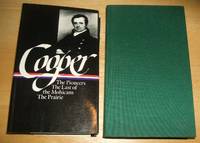 James Fenimore Cooper: The Leatherstocking Tales I; The Pioneers, The Last of the Mohicans, The...
