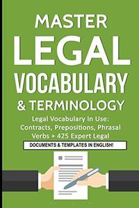 Master Legal Vocabulary & Terminology- Legal Vocabulary In Use: Contracts, Prepositions, Phrasal...