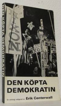 Den köpta demokratin. En antologi redigerad av…
