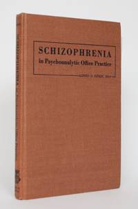 Schizophrenia in Psychoanlytic Office Practice