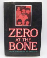 Zero at the Bone by Marshall, Bryce and Williams, Paul - 1991