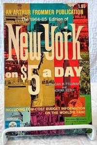 cover of NEW YORK OF 5 DOLLARS A DAY 1964-65 Edition (An Arthur Frommer Publication)