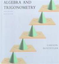 Algebra and Trignometry