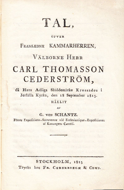 Tal, öfver framledne kammarherren, välborne herr…