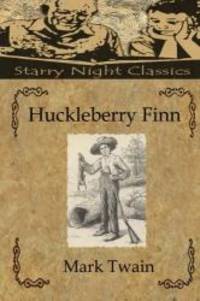 Huckleberry Finn (Starry Night Classics) by Mark Twain - 2012-11-23