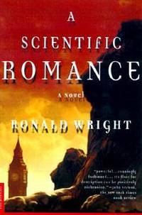 A Scientific Romance : A Novel