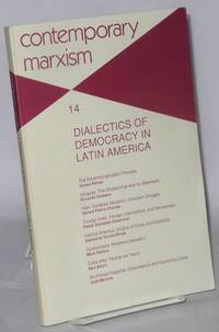 image of Contemporary Marxism No. 14: Dialectics of Democracy in Latin America
