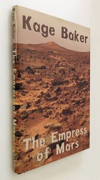 The Empress of Mars by Baker, Kage - 2003