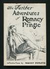 The Further Adventures of Romney Pringle