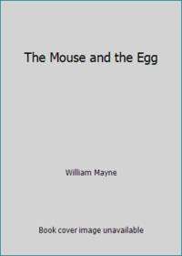 The Mouse and the Egg