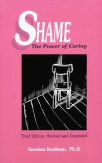 Shame : The Power of Caring