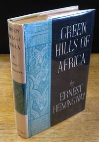 Green Hills of Africa  [First Edition]