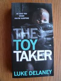 The Toy Taker