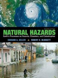 cover of Natural Hazards : Earth's Processes as Hazards, Disasters and Catastrophes