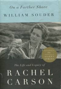 On a Farther Shore by [Carson, Rachel], William Souder - 2012