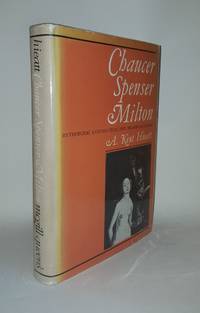CHAUCER SPENSER MILTON Mythopoeic Continuities and Transformations by HIEATT A. Kent - from Rothwell & Dunworth Ltd (SKU: 120380)