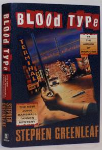 Blood Type: The New John Marshall Tanner Mystery