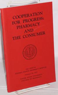 image of Cooperation for progress: pharmacy and the consumer 20th annual Stephen WIlson pharmacy seminar February 20, 1973, Wayne State University college of pharmacy