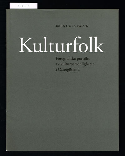 Kulturfolk. Fotografiska porträtt av…