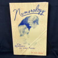 Numerology The Romance in Your Name: The Classic Book on Numerology