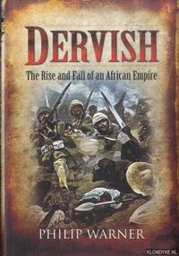 Dervish: the Rise and Fall of an African Empire