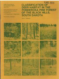cover of CLASSIFICATION OF DEER HABITAT IN THE PONDEROSA PINE FOREST OF THE BLACK HILLS, SOUTH DAKOTA USDA Forest Service Research Paper RM-91