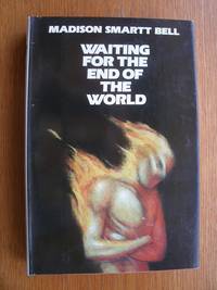 Waiting for the End of the World