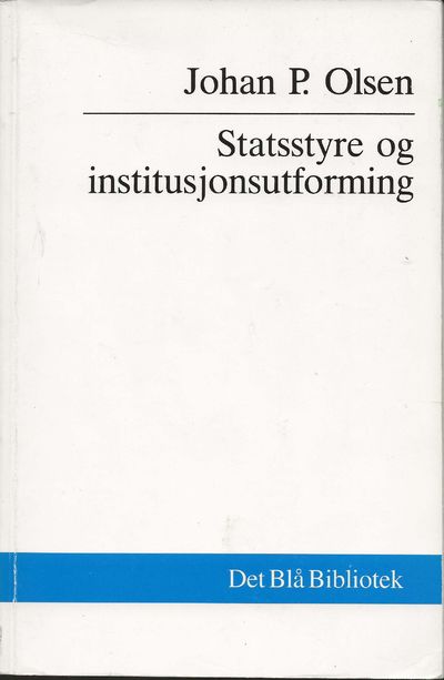 Statsstyre og institusjonsforming