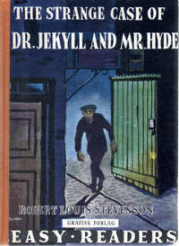 The Strange Case of Dr. Jekyll and Mr. Hyde
