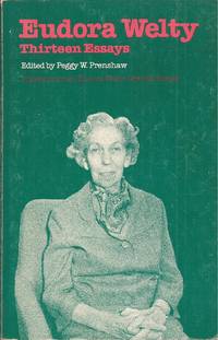 prenshaw + eudora welty + critical essays Three collections of welty criticism: eudora welty: critical essays ed peggy prenshaw’s essay is a careful evaluation of the women in welty’s fiction. prenshaw + eudora welty + critical essays Three collections of welty criticism: eudora welty: critical essays ed peggy prenshaw’s essay is a careful evaluation of the women in welty’s fiction.