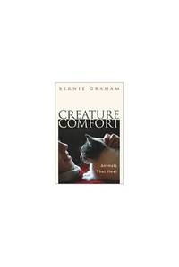 image of Creature Comfort: Animals That Heal (Charnwood Library)