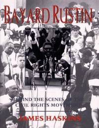 Bayard Rustin : Behind the Scenes of the Civil Rights Movement by James Haskins - Hardcover - 1996 - from ThriftBooks (SKU: G0786801689I3N10)