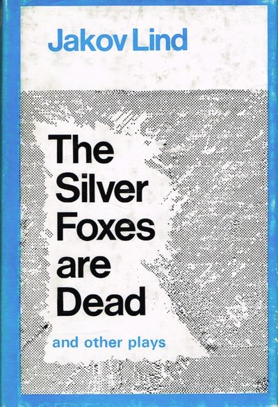 The Silver Foxes are Dead and other plays.…
