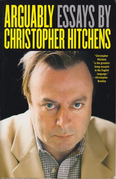 Arguably. Essays by ...