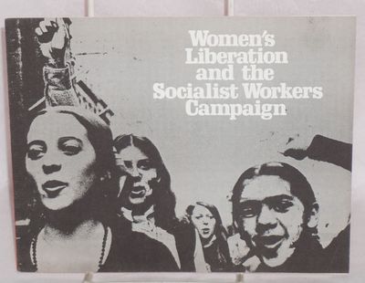 New York: Socialist Workers Campaign, 1972. Pamphlet. , stapled wraps, archive stamp on front wrap e...