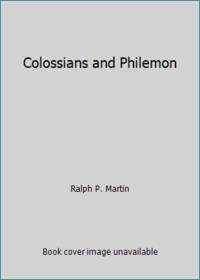 Colossians and Philemon