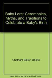 Baby Lore Chatham-baker