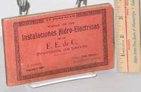 Vista de la Instalaciones Hidro-Eléctricas de la E.E. de C. Provincia de Lérida