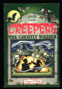 Creepers: The Ghostly Soldier