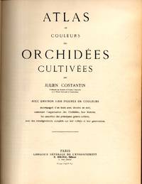 Atlas en Couleurs des Orchidées Cultivées