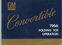 CONVERTIBLE 1966 FOLDING TOP OPERATION de General Motors - 1966