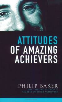 Attitudes Of Amazing Achievers