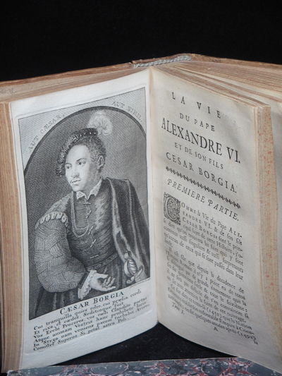 LA VIE DU PAPE ALEXANDRE VI ET DE SON FILS CESARE BORGIA CONTENANT LES GUERRES DE CHARLES VIII & LOUIS XII, ROIS DE FRANCE, & LES PRINCIPALES NEGOCIATIONS & REVOLUTIONS ARRIVÉES EN ITALIE DEPUIS L'ANNÉE 1492 JUSQU'EN 1506 I-II. (photo 2)