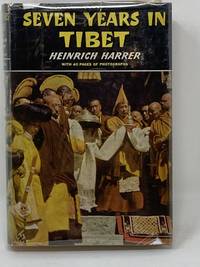 cover of SEVEN YEARS IN TIBET; Translated by Richard Graves