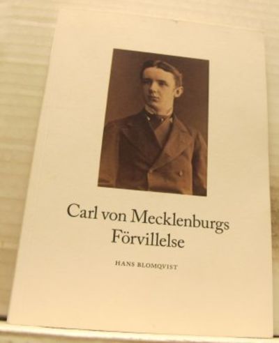 Carl von Mecklenburgs förvillelse.