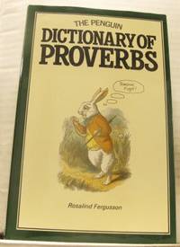 The Penguin Dictionary of Proverbs.